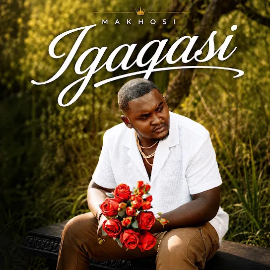 Makhosi - Igagasi