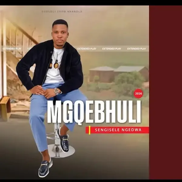 Mgqebhuli - SENGISELE NGEDWA