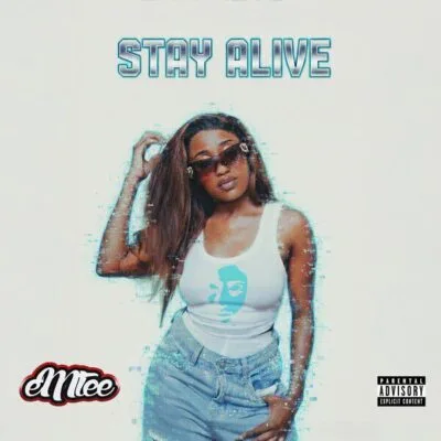 Stay Alive